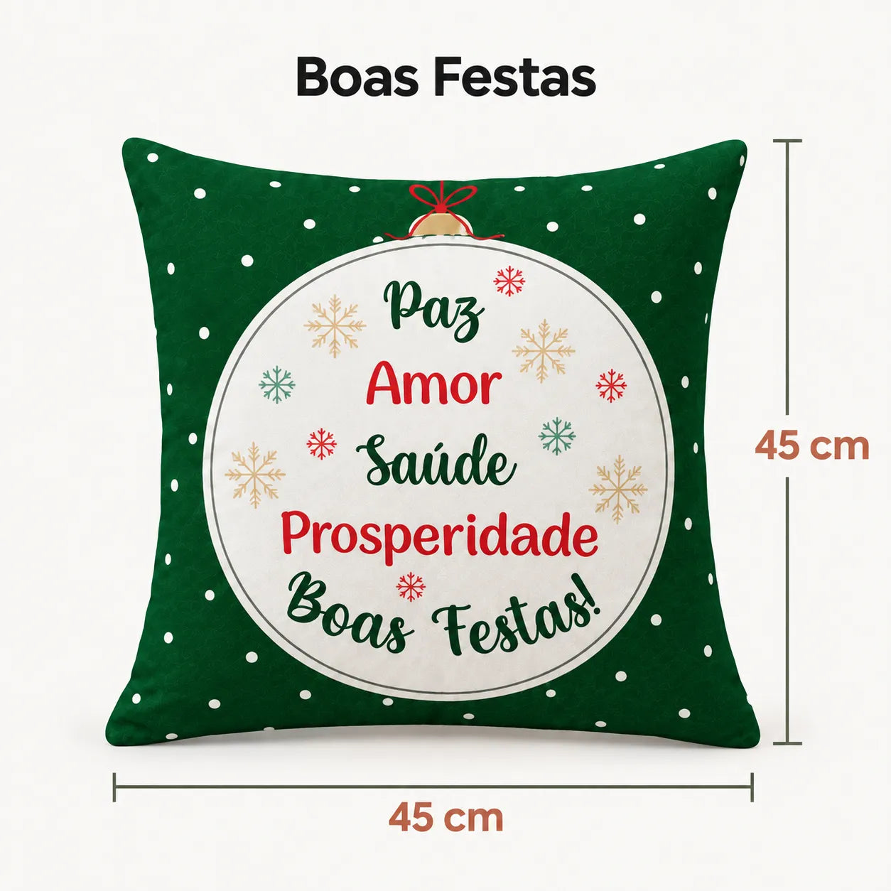 Capa Noelina Festiva verde 45 × 45 cm com as palavras Paz, Amor, Saúde, Prosperidade e Boas Festas